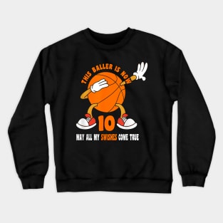 10 Year Old Happy 10th Birthday Basketball 10th Birthday Crewneck Sweatshirt